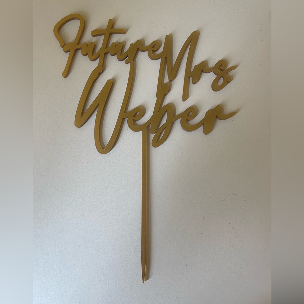Future Mrs. Weber Cake Topper